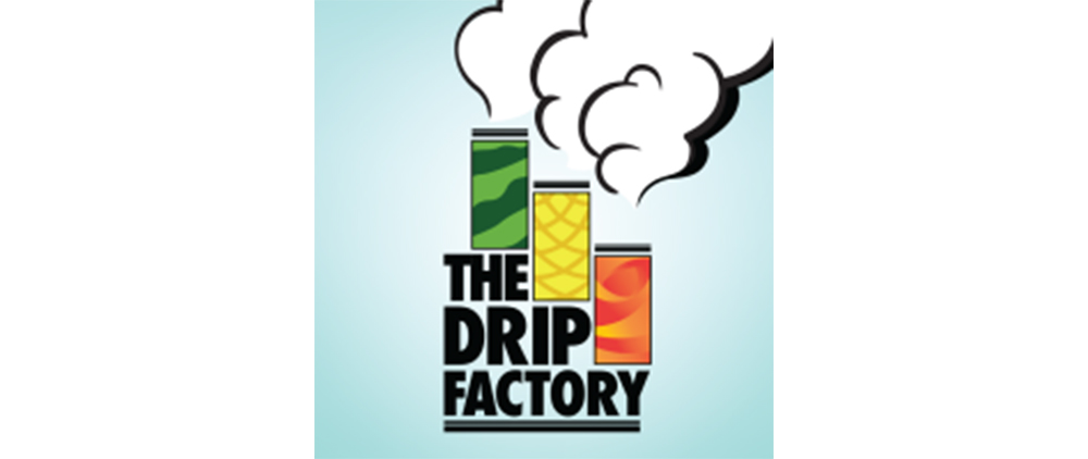 The Drip Factory